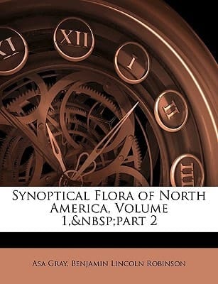 Synoptical Flora of North America, Volume 1, part 2