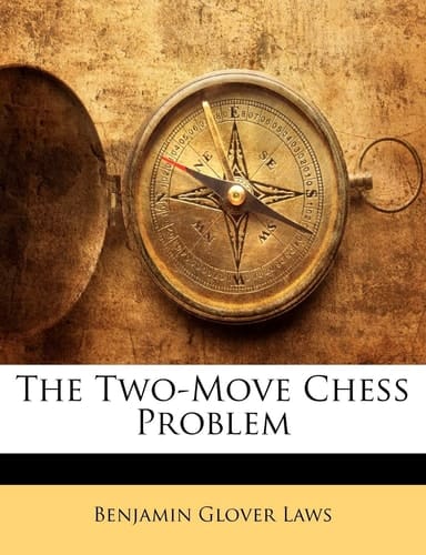 The Two-Move Chess Problem