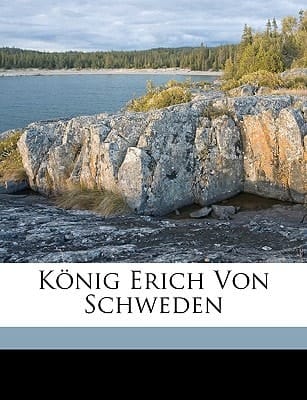 König Erich Von Schweden (Turkish Edition)