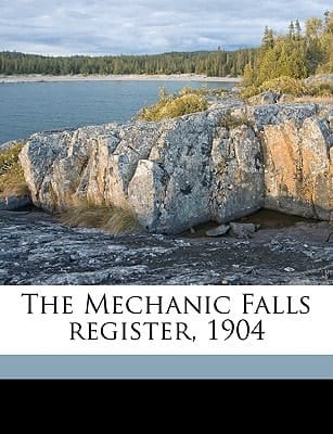 The Mechanic Falls register, 1904