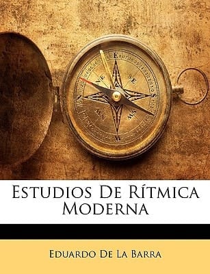 Estudios De Rítmica Moderna (Spanish Edition)