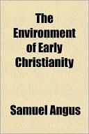 Environment of Early Christianity