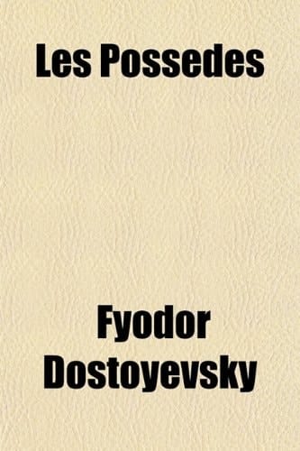 Les Possedes (French Edition)