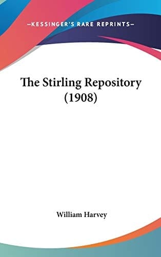 The Stirling Repository (1908)