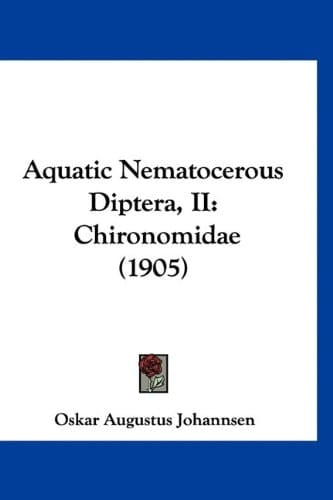 Aquatic Nematocerous Diptera, II: Chironomidae (1905)