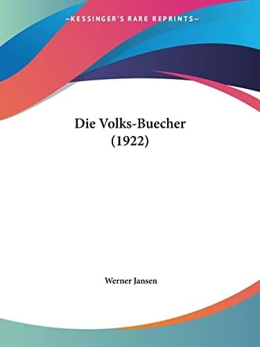 Die Volks-Buecher (1922) (German Edition)