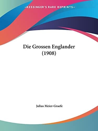 Die Grossen Englander (1908) (German Edition)