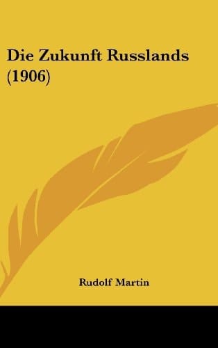 Die Zukunft Russlands (1906) (German Edition)
