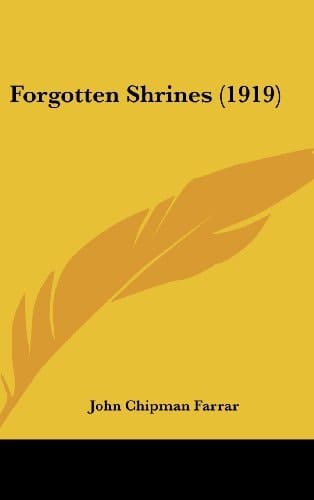 Forgotten Shrines (1919)