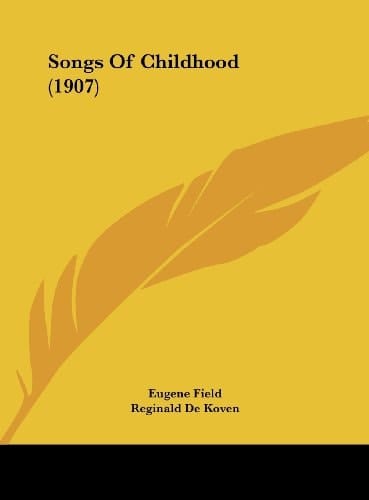 Songs Of Childhood (1907)