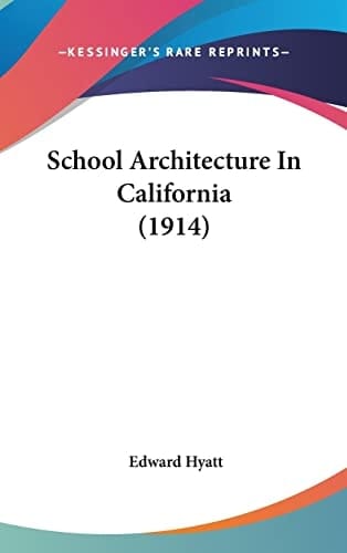 School Architecture In California (1914)