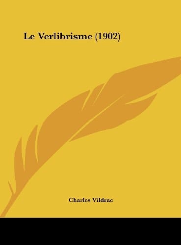 Le Verlibrisme (1902) (French Edition)