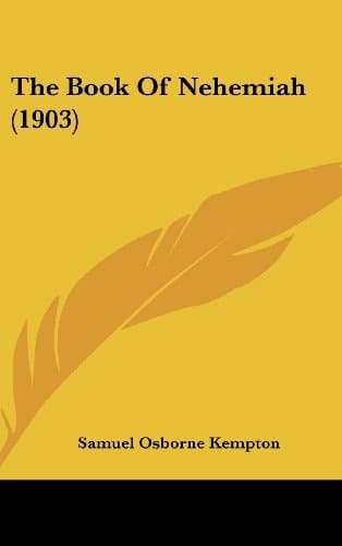 The Book Of Nehemiah (1903) (Latin Edition)