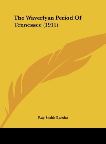 The Waverlyan Period Of Tennessee (1911)