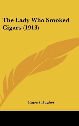 The Lady Who Smoked Cigars (1913)
