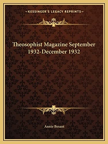 Theosophist Magazine September 1932-December 1932