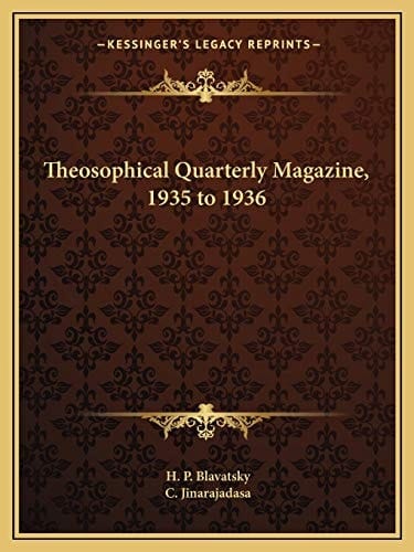Theosophical Quarterly Magazine, 1935 to 1936