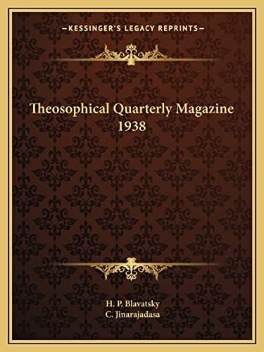 Theosophical Quarterly Magazine 1938