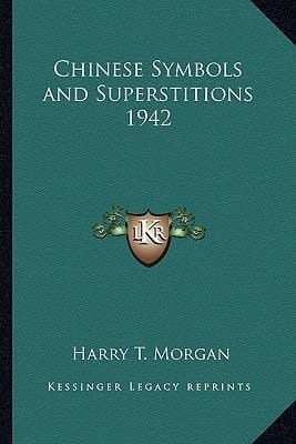 Chinese Symbols and Superstitions 1942
