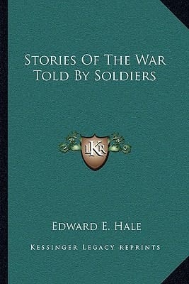Stories Of The War Told By Soldiers