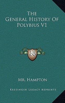 The General History Of Polybius V1