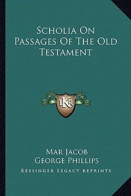 Scholia On Passages Of The Old Testament