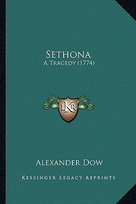 Sethona: A Tragedy (1774)
