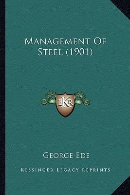 Management Of Steel (1901)
