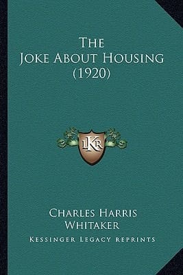 The Joke About Housing (1920)