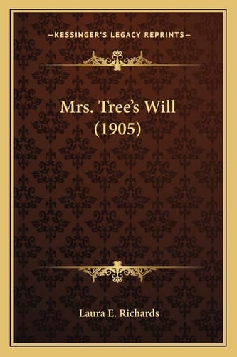 Mrs. Tree's Will (1905)