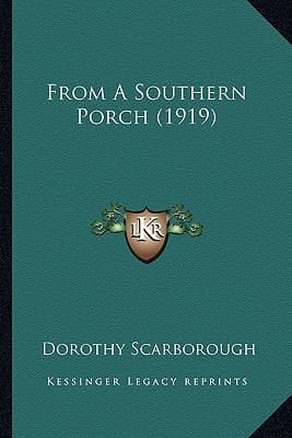 From A Southern Porch (1919)