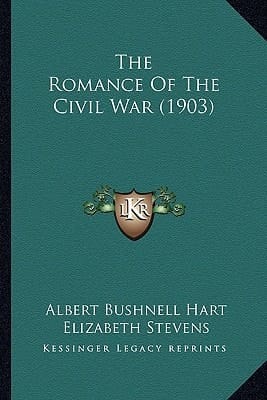 The Romance Of The Civil War (1903)