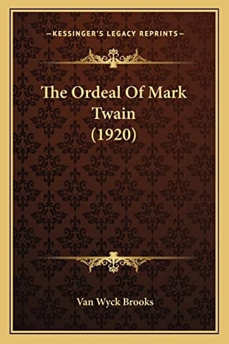 The Ordeal Of Mark Twain (1920)
