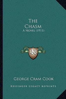 The Chasm: A Novel (1911)