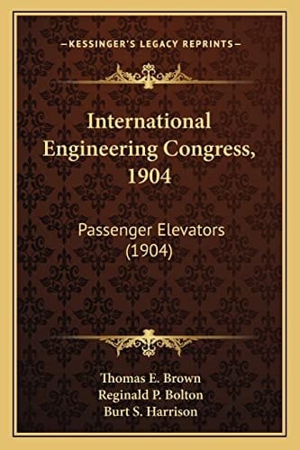 International Engineering Congress, 1904: Passenger Elevators (1904)