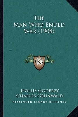 The Man Who Ended War (1908)