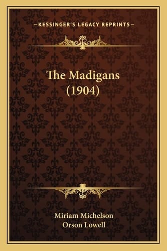 The Madigans (1904)