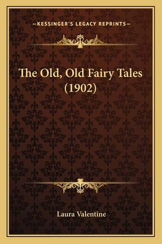 The Old, Old Fairy Tales (1902)