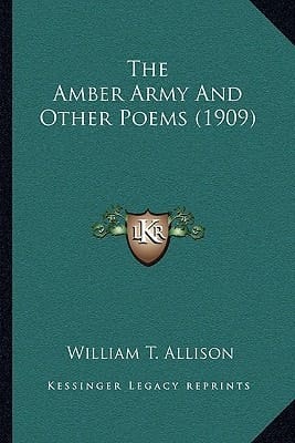 The Amber Army And Other Poems (1909)