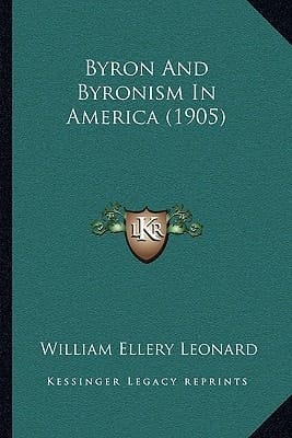 Byron And Byronism In America (1905)