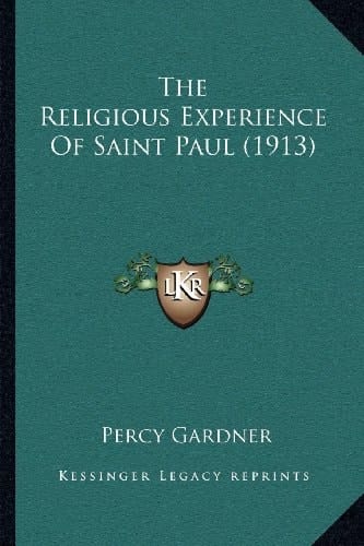 The Religious Experience Of Saint Paul (1913)