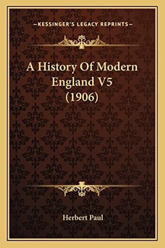 A History Of Modern England V5 (1906)