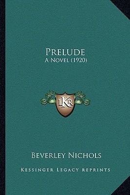 Prelude: A Novel (1920)