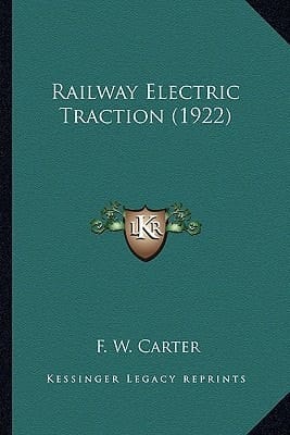 Railway Electric Traction (1922)