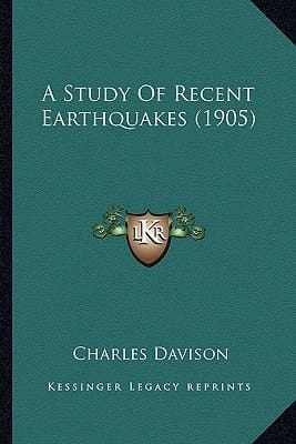 A Study Of Recent Earthquakes (1905)