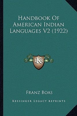 Handbook Of American Indian Languages V2 (1922)