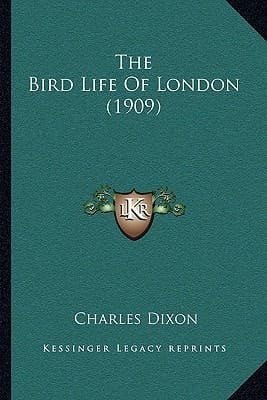 The Bird Life Of London (1909)