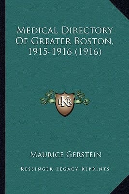 Medical Directory Of Greater Boston, 1915-1916 (1916)