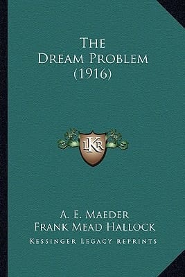 The Dream Problem (1916)