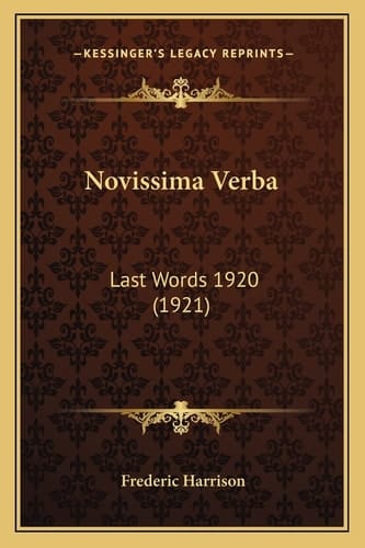 Novissima Verba: Last Words 1920 (1921)